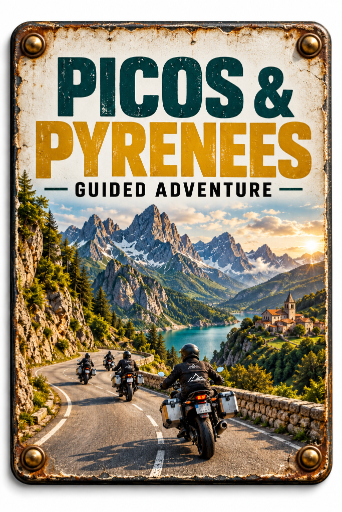 Picos & Pyrenees May motorcycle tour